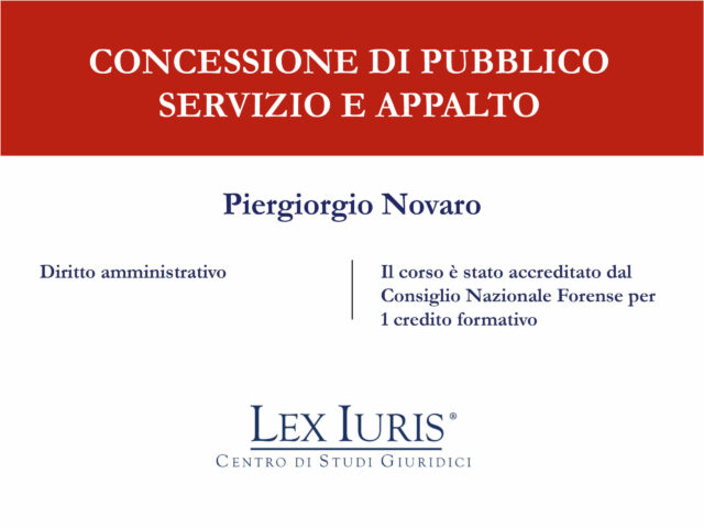 Diritto Amministrativo - Concessione di pubblico servizio e appalto (Copia)